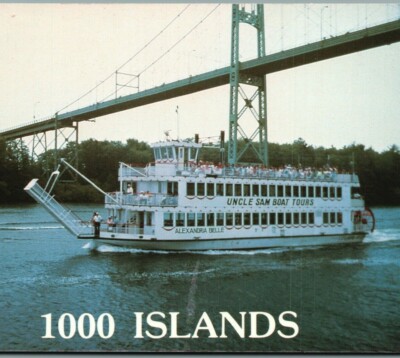 1000 Islands ''Alexandria Bell'' UncleSam BoatTours International Bridge Postcard 
