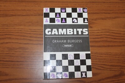 Gambits Chess Book 1995 Illustrated Graham Burgess