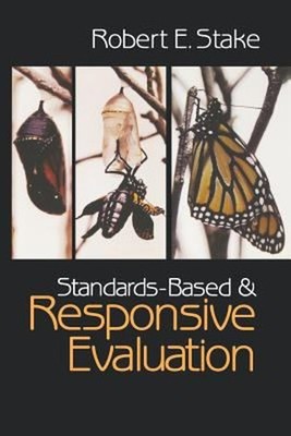 Standards-Based and Responsive Evaluation Paperback