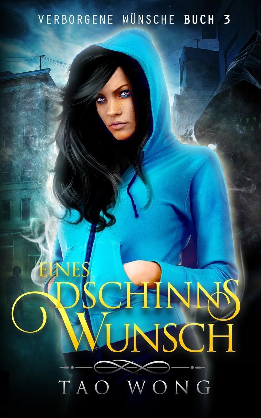 Thumbnail - Tao Wong / Eines Dschinns Wunsch9781989994993