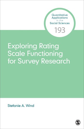 Exploring Rating Scale Functioning for Survey Research (Quantitative
