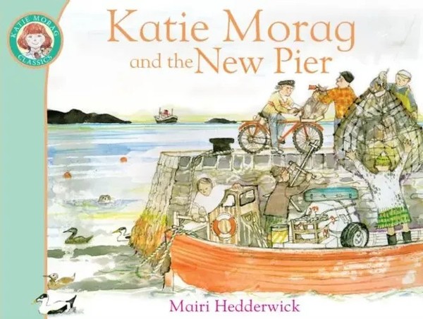 Katie Morag And The New Pier | Mairi Hedderwick | Englisch | Taschenbuch | 2011-image