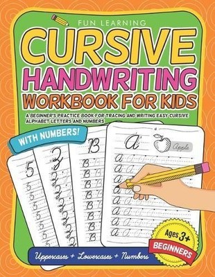 Fun Learning Cursive Handwriting Workbook For Kids Beginners (Taschenbuch)