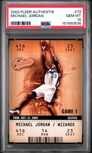 2002 FLEER AUTHENTIX #72 MICHAEL JORDAN PSA 10