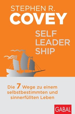 Stephen R. Covey Self-Leadership