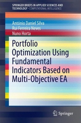 Portfolio Optimization Using Fundamental Indicators Based on Multi-objective ...