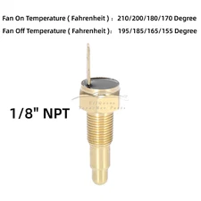  ELECTRIC COOLING FAN THERMO-STAT SWITCH RADIATOR TEMP-ERATURE SENSOR 1/8" NPT