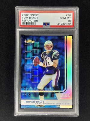 TOM BRADY 2002 Topps Finest #50 Refractor /250 PSA 10 Patriots