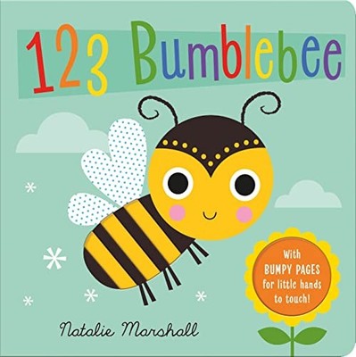 1, 2 ,3 Bumblebee (Find and Feel) by Marshall, Natalie 1407191667 FREE Shipping