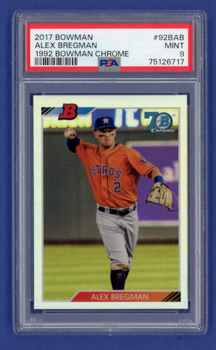 2017 Bowman Chrome ALEX BREGMAN ROOKIE 1992 Bowman 70th Anniversary PSA 9 MINT