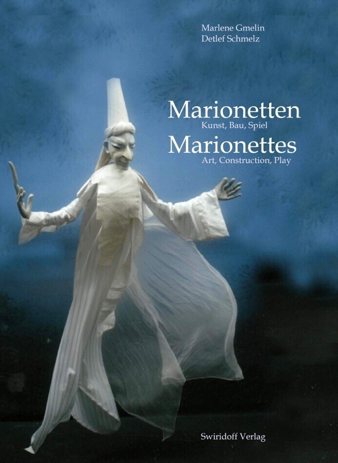 Thumbnail - Marionetten / Marionettes | Marlene Gmelin, Detlef Schmelz | 2013 |