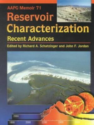 Reservoir Characterization Recent Advances AAPG MEMOIR 71 Hardcover