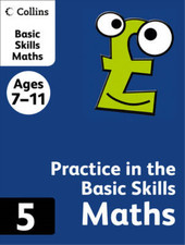 Practice in the Basic Skills (10) - Maths Book 5: Maths Bk.5, Newton, Derek & Sm