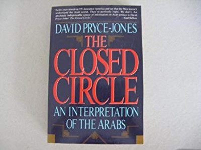 The Closed Circle: An Interpretation Der Araber Taschenbuch Davi