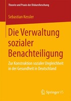 Sebastian Kessler | Die Verwaltung Sozialer Benachteiligung | Taschenbuch (2016)