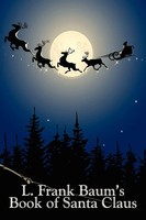 L. Frank Baum | L. Frank Baum's Book Of Santa Claus | Taschenbuch | Englisch