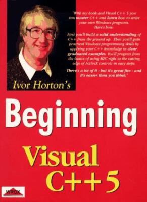 Beginning Visual C++ 5 Programming,Ivor Horton