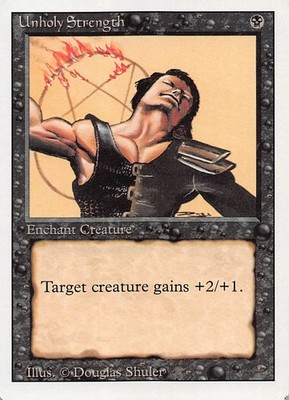 Unholy Strength 3ED  Normal English NM - MTG