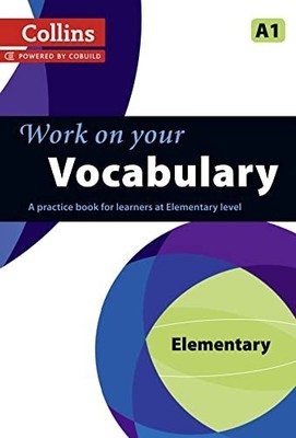 Vocabulary: A1 (Collins Work on Your )