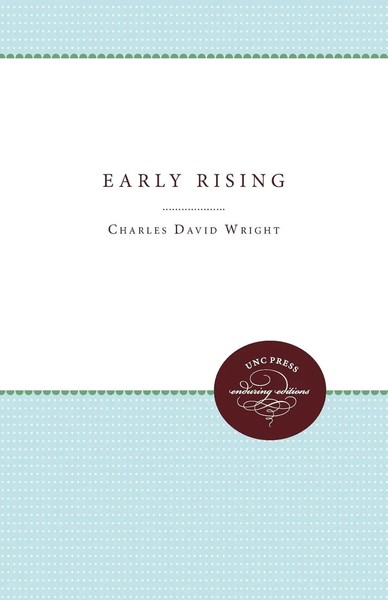 Charles David Wright | Early Rising | Taschenbuch | Englisch | EAN 9780807810835-image