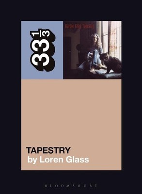 Carole King's Tapestry by Loren Glass (English) Paperback Book