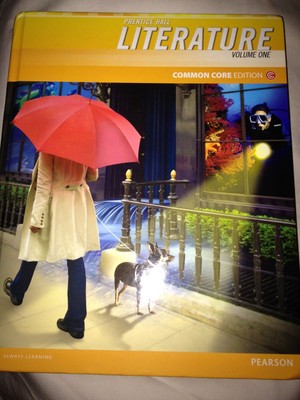 Prentice Hall Literature Common Core Edition, Grade 6 Volume 1