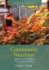 Community Nutrition: Applying  - VERY GOOD