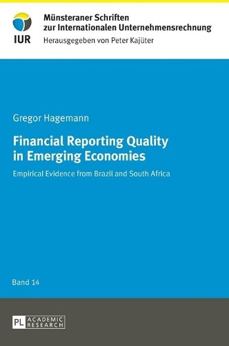 Thumbnail - Gregor Hagemann Financial Reporting Quality In Emerging Econ