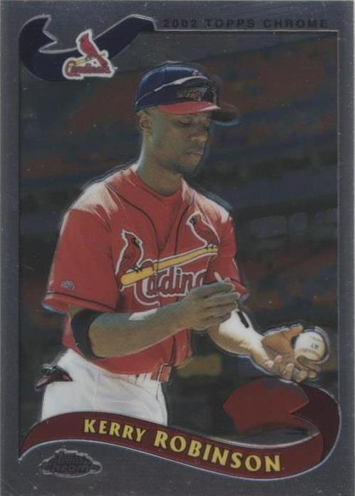 2002 Topps Chrome - Kerry Robinson #528 - 1 of 1