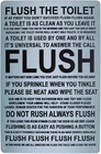 Flush The Toilet Vintage Metal Sign  Tin Metal