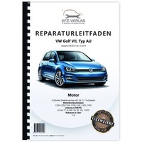 VW Golf 7 Typ 5G/AU Ab 2012 4-Zyl. 1,2L Benzinmotor 85-110 PS Werkstatthandbuch