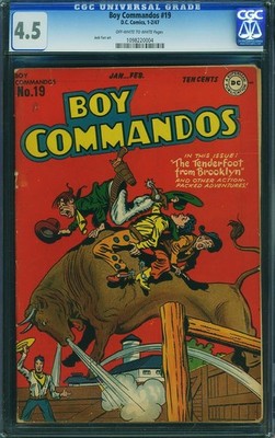 Boy Commandos # 19..CGC Universal slab  4.5 VG+ grade...1947 comic-fc