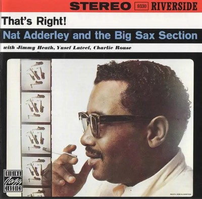 CD Nat Adderley And The Big Sax Section Thats Right! Original Jazz Classics