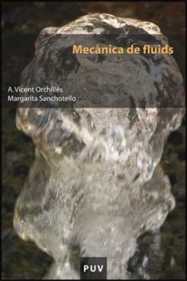 MECANICA DE FLUIDS - ORCHIDES / SANCHOTELLO