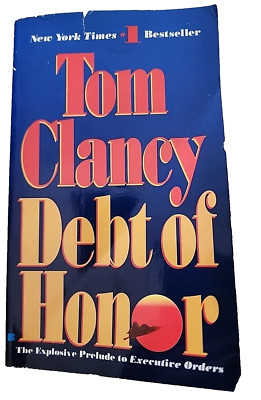 A Jack Ryan Novel Ser.: Debt of Honor by Tom Clancy (1995, Mass Market)