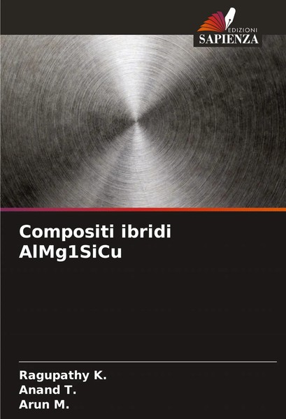 Ragupathy K. (U. A.) | Compositi Ibridi Almg1Sicu | Taschenbuch | Italienisch-image