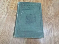 Productive Farming Kary C Davis 1912 Hardcover Textbook