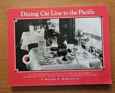 Speisewagen Linie zum Pazifik von William McKenzie (1990 Trade Paperback)