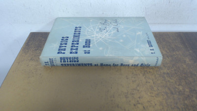 			Physics experiments at home for boys and girls , T.H. Savory, Geo		