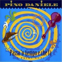 Passa O Tiempo E Che...Best of von Pino Daniele | CD | Zustand gut