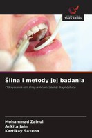 ¿Lina I Metody Jej Badania Odkrywanie Roli ¿Liny W Nowoczesnej Diagnostyce Buch