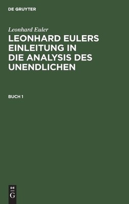 Leonhard Euler Leonhard Euler: Leonhard Eulers Einleitung in Die Anal (Hardback)