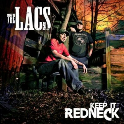 The Lacs - Keep It Redneck (CD) **Good**  EX-LIBRARY