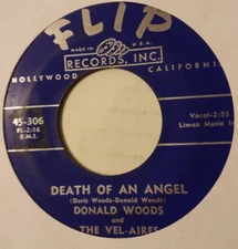45 Donald Woods & the Vel-Aires "Death of an Angel/Man From Utopia" Flip 306