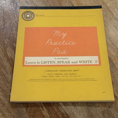 Vintage 1964 My Practice Pad-Learn to Listen, Speak and Write 3 Scott Foresman