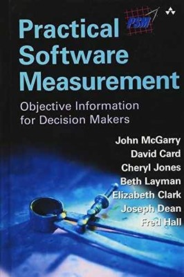 Practical Software Measurement: - Hardcover, by McGarry John; Card - Very Good