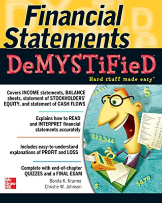 Financial Statements Demystified: A Self-Teaching Guide - Paperback NEW Kramer,