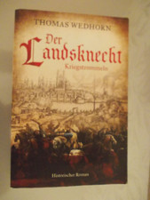 Der Landsknecht, Thomas Wedhorn