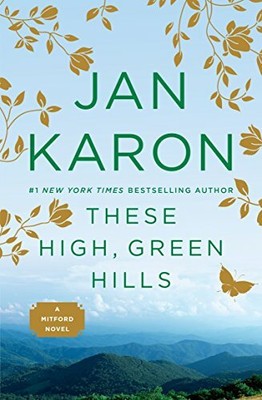 These High,Green Hills: 3 (Mitford Novel) by Karon, Jan 0140257934 FREE Shipping