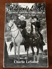 The Legends Live On (paperback) 1999 by Charlie LeSueur [Signed]